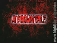 A brown tale full porn movie
